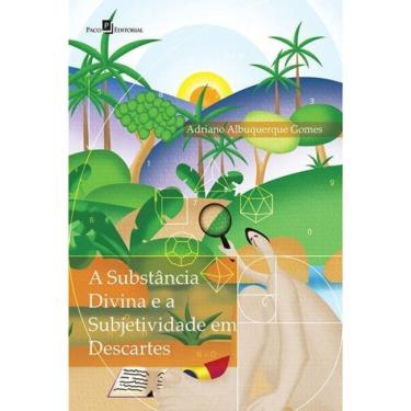 Imagem de A Substância Divina E A Subjetividade Em Descartes