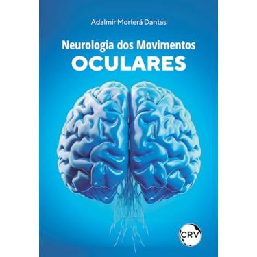 Imagem de Neurologia dos movimentos oculares