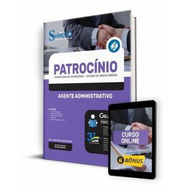 Imagem de Apostila Prefeitura de Patrocínio - MG - Agente Administrativo