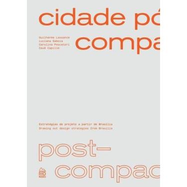 Imagem de Cidade Pós-Compacta / Post-Compact City