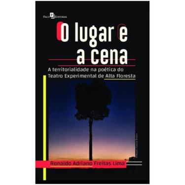 Imagem de O Lugar E A Cena