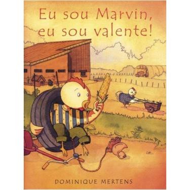 Imagem de Eu Sou Marvin, Eu Sou Valente!