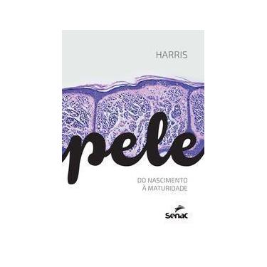 Imagem de Pele Do Nascimento a Maturidade - SENAC EDITORA, Sortido