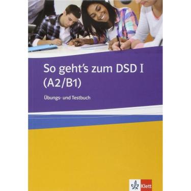 Imagem de So Geht´S Zum Dsd I - (A2/B1) Ubungs Und Testbuch