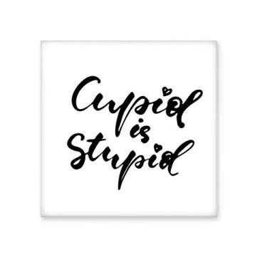Imagem de Cupid is Stupid Azulejo de cerâmica brilhante para banheiro cozinha parede