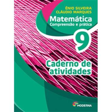 Imagem de Matemática 9 Ano Compreensão E Prática Caderno De Atividades - Moderna