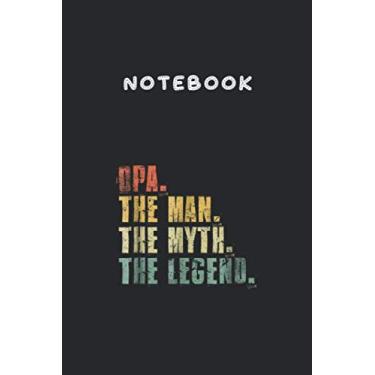Imagem de Notebook: Mens Opa Man Myth Legend For Dad Funny Fathers Day Gift 6"x9" Lined Pages Notebook White Paper Blank Journal with Black Cover 111 pages for Kids or Men and Women Papa