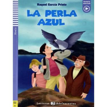 Imagem de Livro - Perla Azul, La - Lecturas Eli Adolescentes A2 - Downloadable M