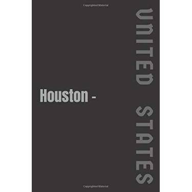 Imagem de Houston United States: 7 mm spaced Dot grid Notebook Journal 6x9 100 pages Matte cover Country City County States of origin birthplace live place ... gift or giveaway for a someone or friends