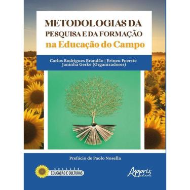 Imagem de Metodologias Da Pesquisa E Da Formação Na Educação Do Campo
