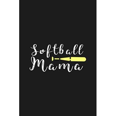 Imagem de Softball Mama: Softball Catcher Pitcher Mom Notebook | Funny Gift For Mothers In Birthday Or On Mother's Day From Daughter, Husband, And Son (Mother's Day Gifts)