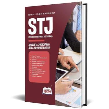 Imagem de Apostila Stj 2024 Analista Judiciário Área: Administrativa - Apostilas
