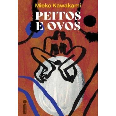 Imagem de Livro - Peitos e Ovos - Editora Intrínseca