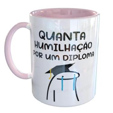 Imagem de Caneca Porcelana Flork Quanta Humilhação Diploma - Pense Canecas, Rosa