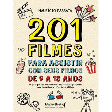 Imagem de 201 Filmes Para Assistir Com Seus Filhos De 9 A 18 Anos