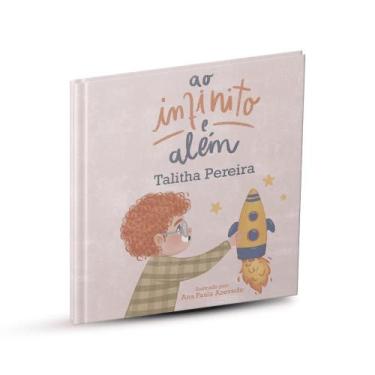 Imagem de Ao infinito e além - EDITORA IDENTIDADE