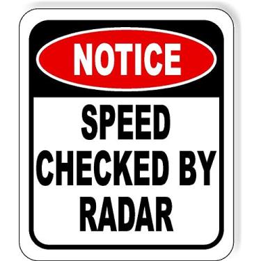 Imagem de Aviso Velocidade verificada por radar placa de alumínio composto para ambientes externos 21,5 cm x 25,4 cm