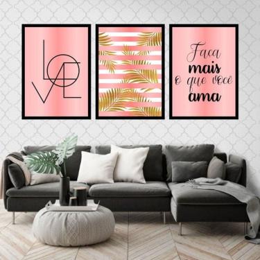 Imagem de Kit 3 Quadros Decorativos Love Faça Mais o Que Você Ama