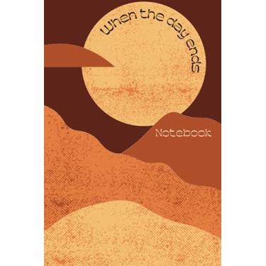 Imagem de When The Day Ends Notebook: Brown Mountains And Moon Design | Organic Textures Collage Dotted Grid Matrix Journal | Organized Planner | Simple Diary | ... | For Office, School, College Notes