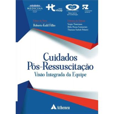 Imagem de Cuidados Pós-ressuscitação: VisÃão Integrada da Equipe