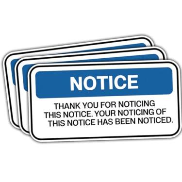 Imagem de 3 adesivos engraçados, Thank You for Noticing This Noticing This Notice, decalques de vinil para laptop, garrafa de água, capacete, caixa de ferramentas, escritório, presentes de humor no local de