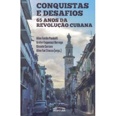 Imagem de Conquistas e Desafios: 65 Anos da Revolução Cubana - EXPRESSAO POPULAR