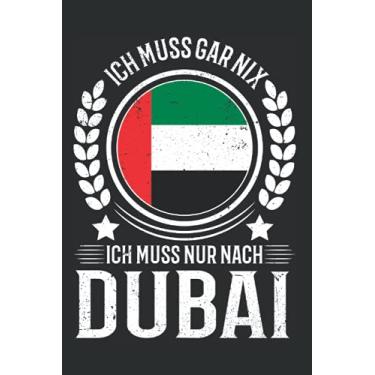 Imagem de Dubai Reise Notizbuch: Dubai Urlaub Reise Geschenk / 6X9 Zoll / 120 Ausfüllbare Seiten Seiten