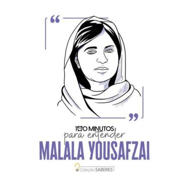 Imagem de 100 Minutos Para Entender Malala Yousafzai