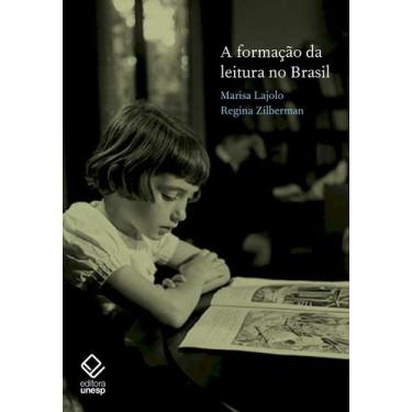 Imagem de Livro - A formação da leitura no Brasil