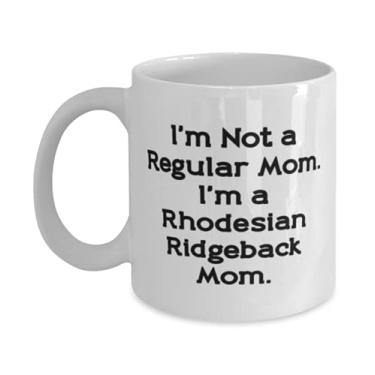 Imagem de I'm Not a Regular Mom I'm a Rhodesian. Dog Rhodesian Ridgeback 325 g Caneca de 425 g, lindos presentes de cachorro Rhodesian Ridgeback, copo para amantes de animais de estimação