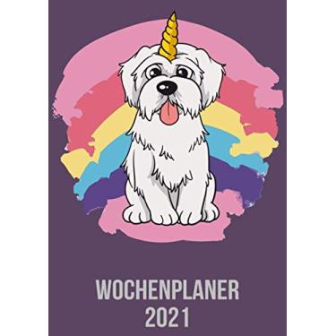 Imagem de Wochenplaner 2021: Wochenplaner zum notieren, organisieren und planen DIN A4. Kalender/Terminkalender/Monats- / Tagesübersicht/Kontakt- / Geburtstags listen/Doggicorn Hund einhorn