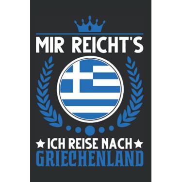 Imagem de Griechenland Notizbuch: Mir reichts Ich reise nach Griechenland Kreta / 6x9 Zoll / 120 gepunktete Seiten Seiten