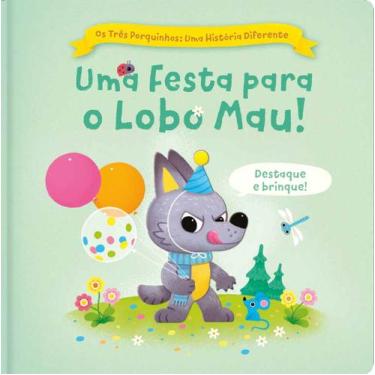 Imagem de Livro - Os três porquinhos: Uma história diferente: Uma festa para o l