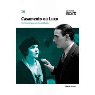 Imagem de Livro Casamento Ou Luxo - Coleção Folha Charles Chaplin 16 - Abril