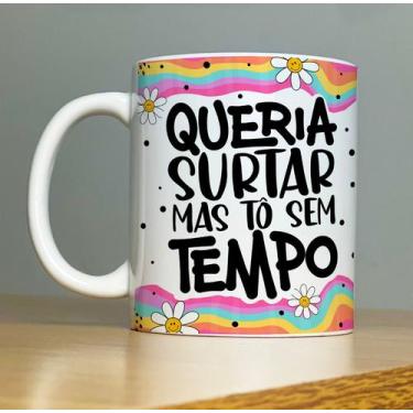 Imagem de Caneca queria surtar - sublime