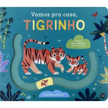 Imagem de Livro - Vamos pra casa, tigrinho