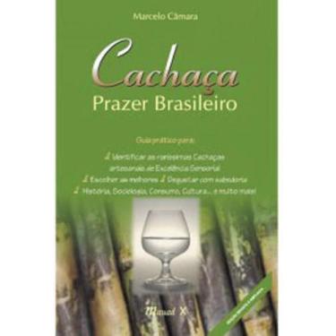 Imagem de Cachaça - prazer brasileiro - MAUAD X