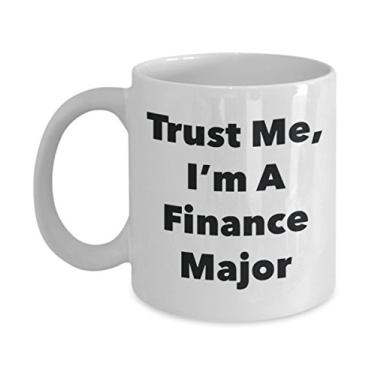 Imagem de Caneca Trust Me, I'm A Finance Major - Caneca de café divertida - Lindas ideias de presentes de formatura para amigos e colegas de classe (325 ml)