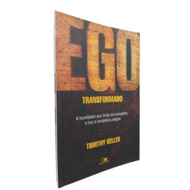 Imagem de Livro Físico Ego Transformado Timothy Keller Tim Keller