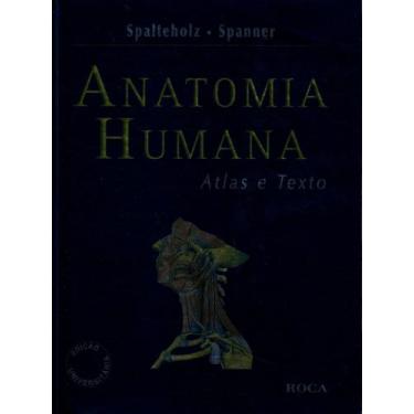 Imagem de Anatomia Humana - Atlas E Texto - 01Ed/06 + Marca Página
