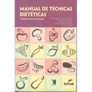 Imagem de Manual De Tecnicas Dieteticas - 2 Edicao - Senac Rj