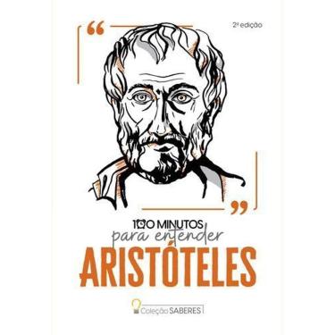 Imagem de Coleção Saberes - 100 Minutos Para Entender Aristóteles