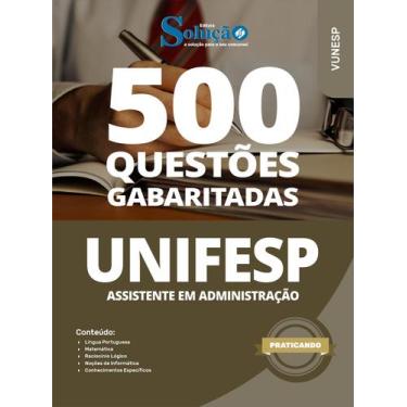 Imagem de Caderno de Questões UNIFESP - Assistente em Administração - 500 Questõ