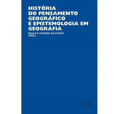 Imagem de História do pensamento geográfico e epistemologia em Geografia