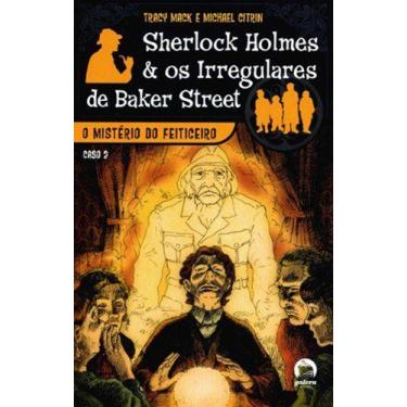 Imagem de Livro - O mistério do feiticeiro (Sherlock Holmes e os Irregulares de 
