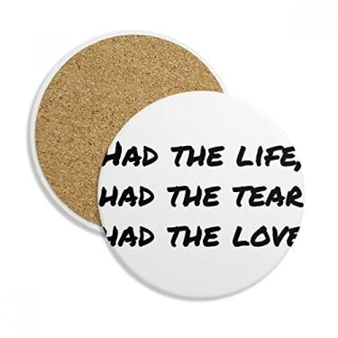 Imagem de Caneca com citação de poesia famosa vida lágrima amor porta-copos caneca de mesa pedra absorvente de proteção de mesa