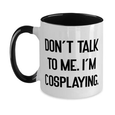 Imagem de Caneca Fancy Cosplaying s, Don't Talk to Me. I'm Cosplaying, Inspire Birthday Two Tone 325 ml para homens e mulheres