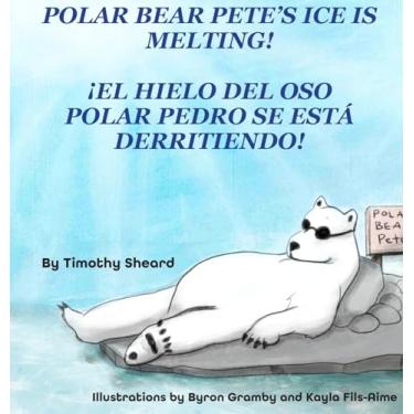 Imagem de Polar Bear Pete's Ice Is Melting! HC