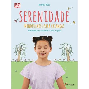 Imagem de Livro - Serenidade: mindfulness para crianças