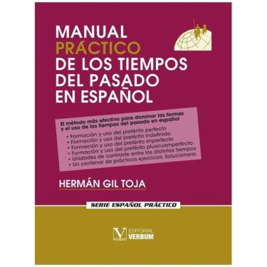 Imagem de Manual práctico de los tiempos del pasado en español - Espanhol